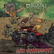 BLOOD POLLUTION - Raw Sovereighty (DIGIPACK CD)